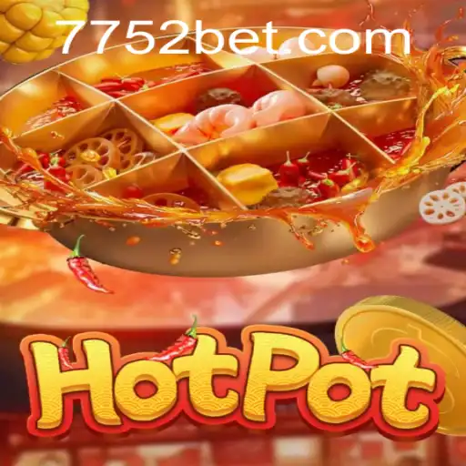 Exploring the Dynamics of Hotpot: A Thrilling Gaming Experience with 52 Bet